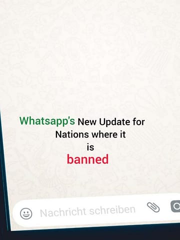 WhatsApp’s New Updates for nations where it is Banned: Proxy servers